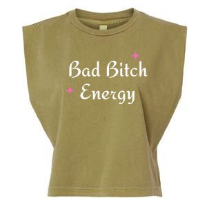 Bad Bitch Energy Garment-Dyed Women's Muscle Tee