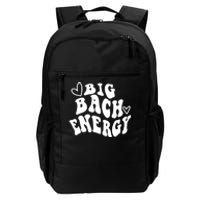 Big Bach Energy, It's About Damn Time, Bachelorette Party Daily Commute Backpack