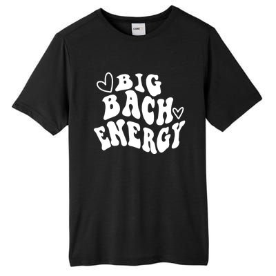 Big Bach Energy, It's About Damn Time, Bachelorette Party Tall Fusion ChromaSoft Performance T-Shirt