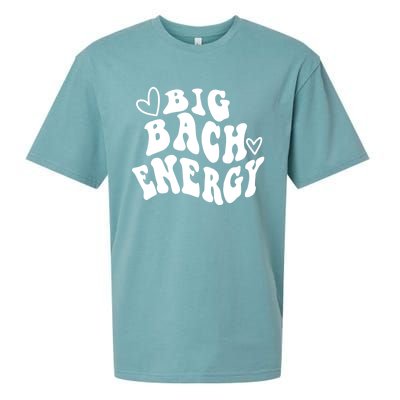 Big Bach Energy, It's About Damn Time, Bachelorette Party Sueded Cloud Jersey T-Shirt