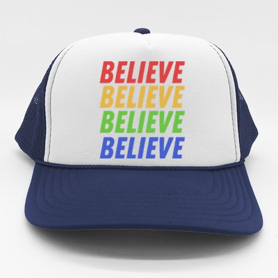 Believe Trucker Hat