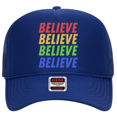 Believe High Crown Mesh Back Trucker Hat