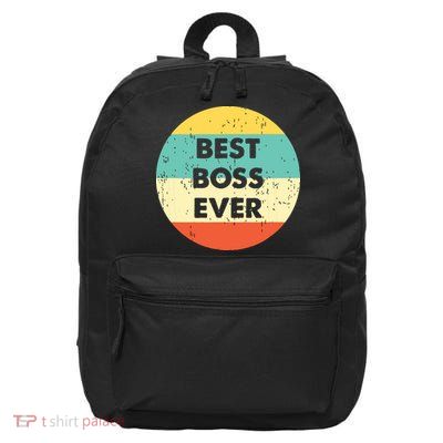 Best Boss Ever 16 in Basic Backpack