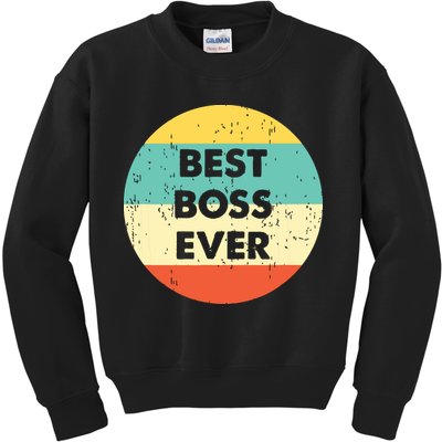 Best Boss Ever Kids Sweatshirt