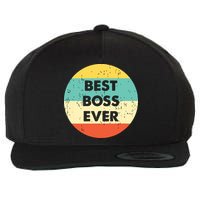 Best Boss Ever Wool Snapback Cap