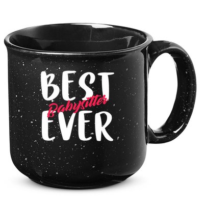 Best Babysitter Ever Professional Sitter And Nanny Gifts 15oz Campfire Ceramic Mug