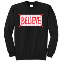 Believe Sweatshirt