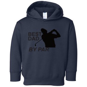 Bestdadbypar Toddler Hoodie