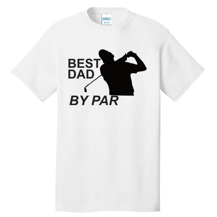 Bestdadbypar Tall T-Shirt