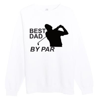 Bestdadbypar Premium Crewneck Sweatshirt