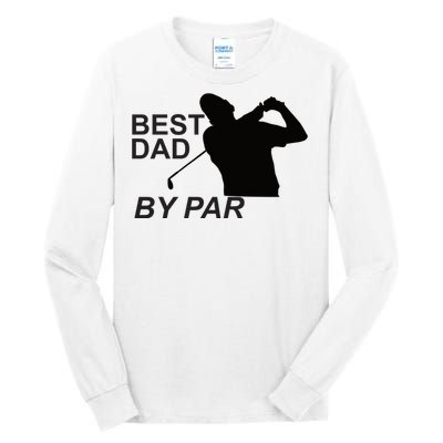 Bestdadbypar Tall Long Sleeve T-Shirt