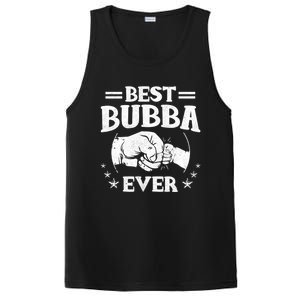 Best Bubba Ever Funny Gift National Bubba Day Brother Lovers Funny Gift PosiCharge Competitor Tank