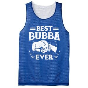 Best Bubba Ever Funny Gift National Bubba Day Brother Lovers Funny Gift Mesh Reversible Basketball Jersey Tank