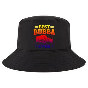 Best Bubba Ever Gift National Bubba Day Brother Lovers Funny Funny Gift Cool Comfort Performance Bucket Hat