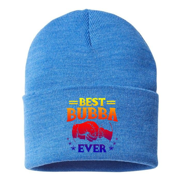 Best Bubba Ever Gift National Bubba Day Brother Lovers Funny Funny Gift Sustainable Knit Beanie