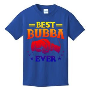 Best Bubba Ever Gift National Bubba Day Brother Lovers Funny Funny Gift Kids T-Shirt