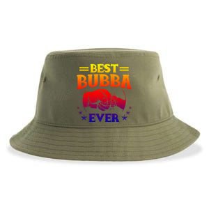 Best Bubba Ever Gift National Bubba Day Brother Lovers Funny Funny Gift Sustainable Bucket Hat