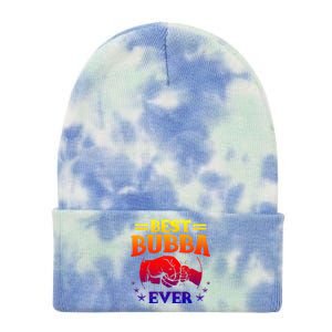 Best Bubba Ever Gift National Bubba Day Brother Lovers Funny Funny Gift Tie Dye 12in Knit Beanie