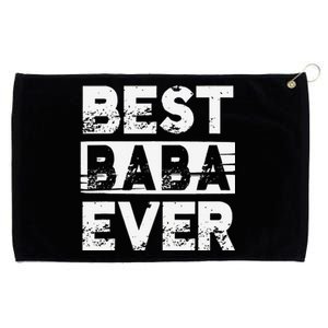 Best Baba Ever Gift For Grandpa Fathers Day Grommeted Golf Towel