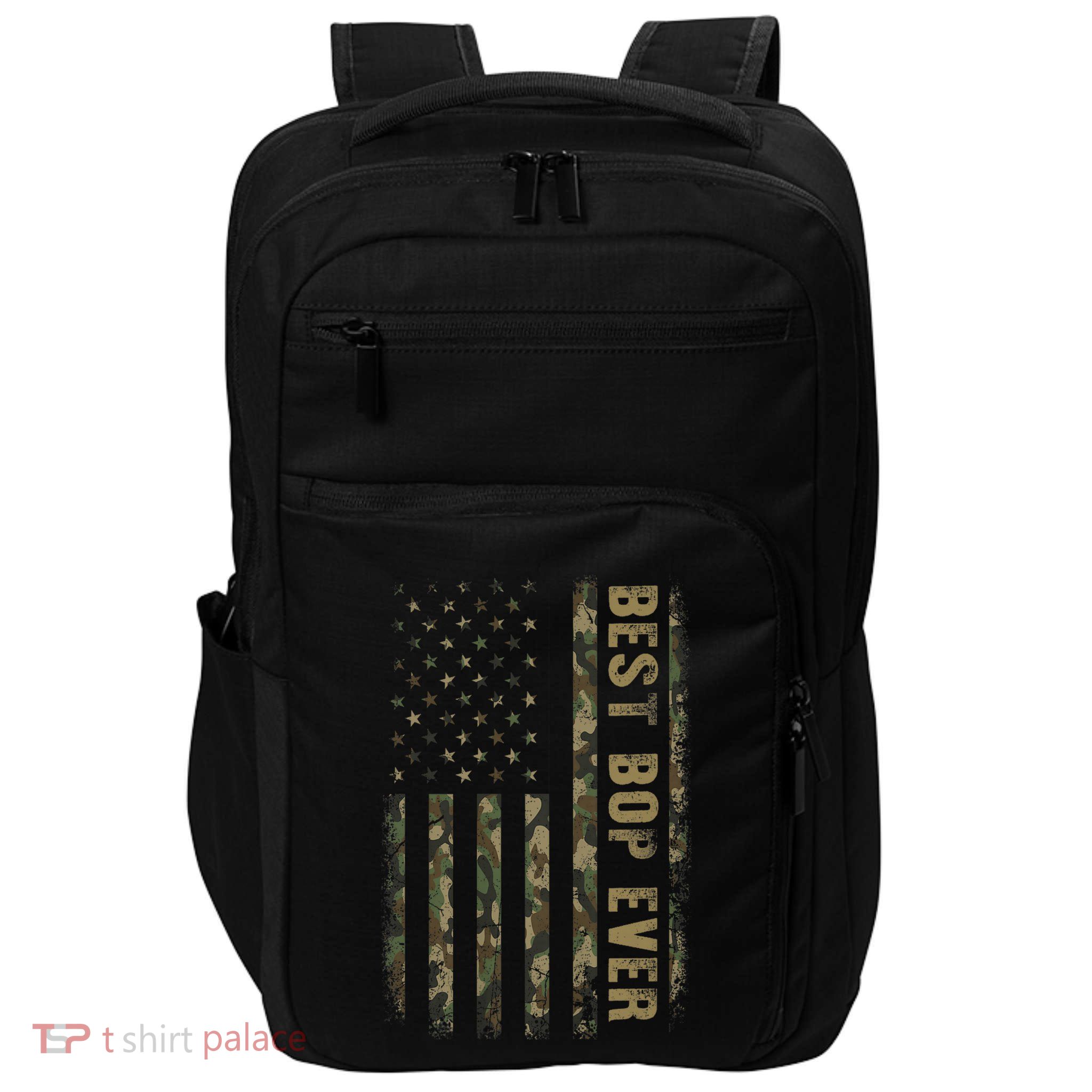 Best Bop Ever Camouflage American Flag FatherS Day Impact Tech Backpack