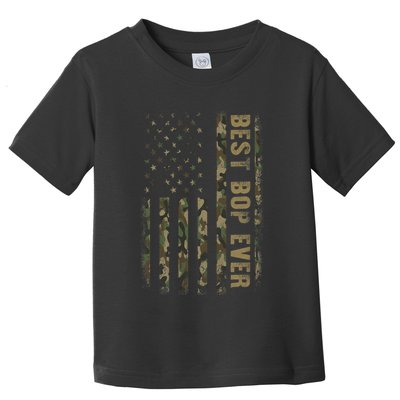 Best Bop Ever Camouflage American Flag FatherS Day Toddler T-Shirt