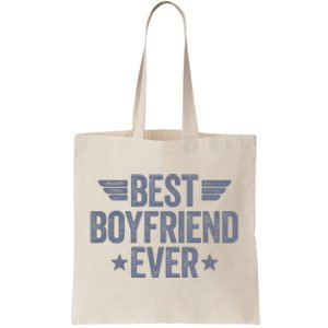 Best Boyfriend Ever Tote Bag