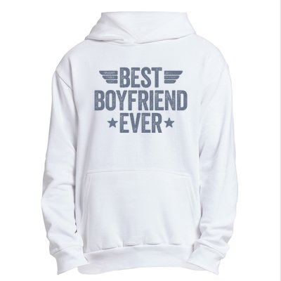 Best Boyfriend Ever Urban Pullover Hoodie