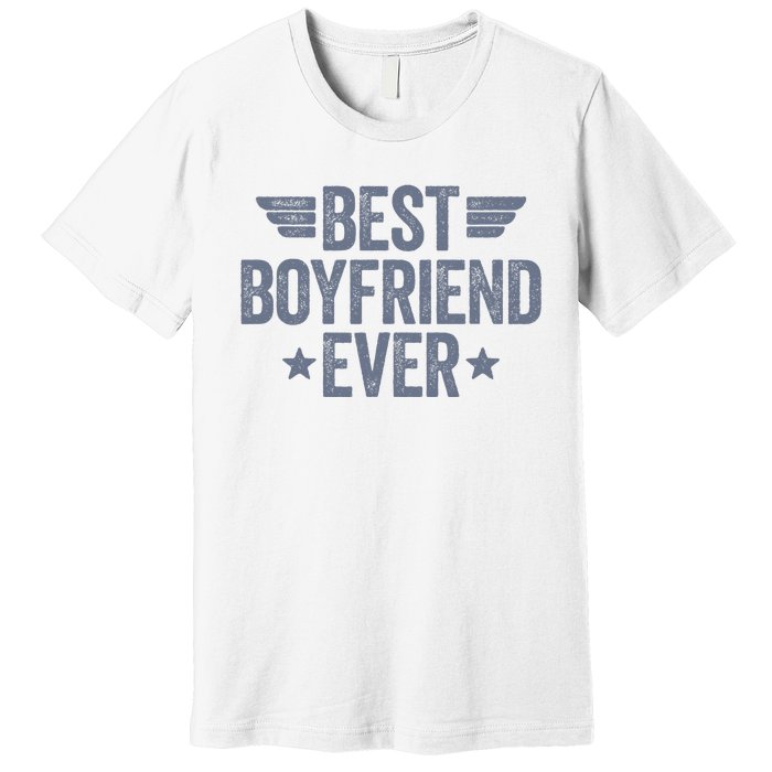 Best Boyfriend Ever Premium T-Shirt