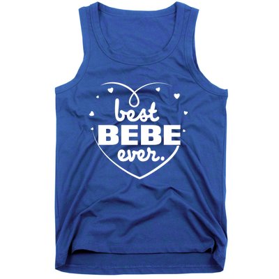 Best Bebe Ever Grandma Mothers Day Birthday Funny Gift Tank Top