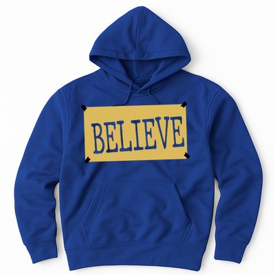 Believe Hoodie