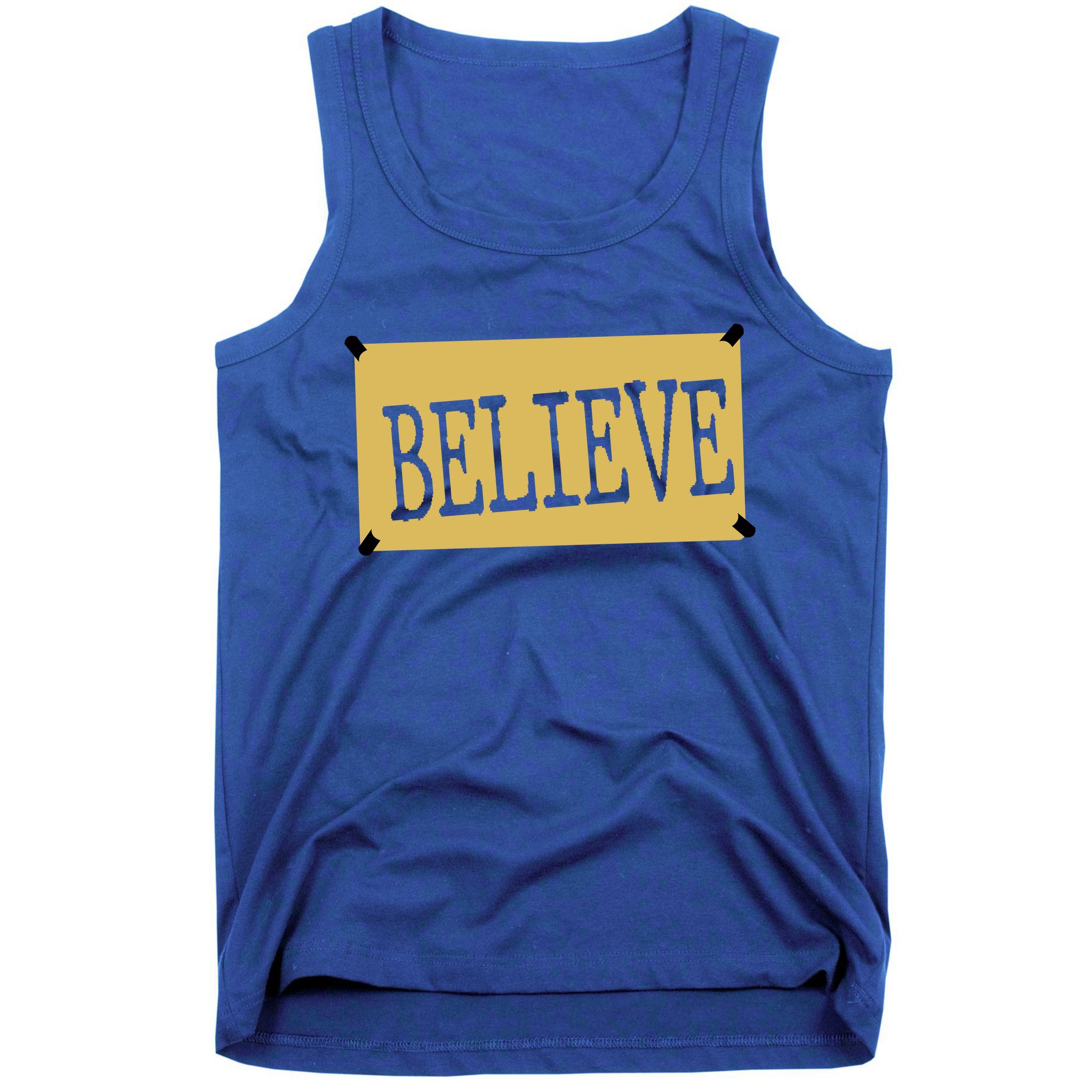 Believe Tank Top
