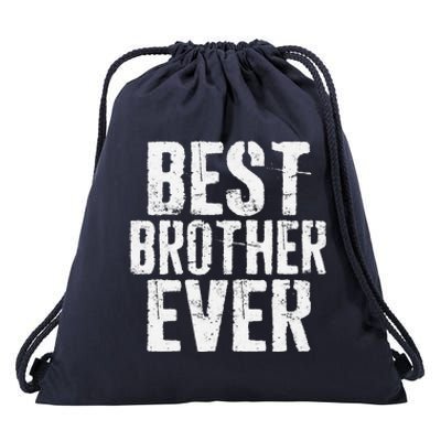 Best Brother Ever Fathers Day Drawstring Bag