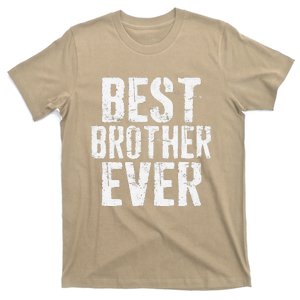 Best Brother Ever Fathers Day T-Shirt