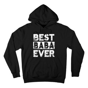 Best Baba Ever Gift For Grandpa Father's Day Hoodie