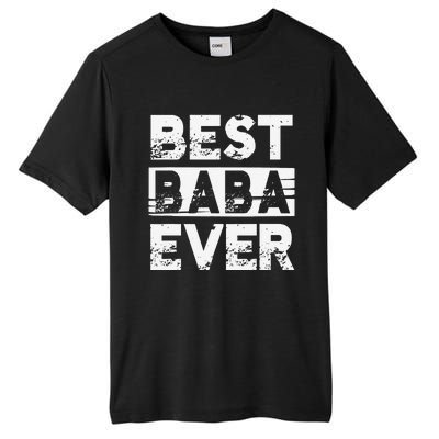 Best Baba Ever Gift For Grandpa Father's Day Tall Fusion ChromaSoft Performance T-Shirt