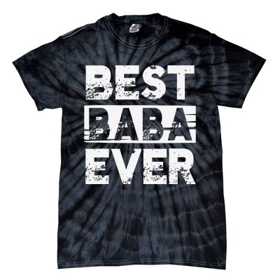 Best Baba Ever Gift For Grandpa Father's Day Tie-Dye T-Shirt