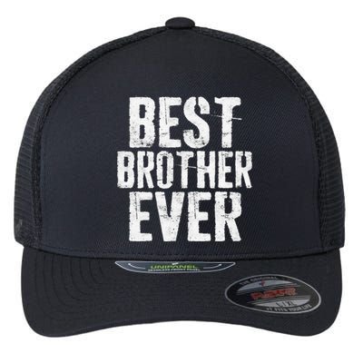 Best Brother Ever Father's Day Flexfit Unipanel Trucker Cap