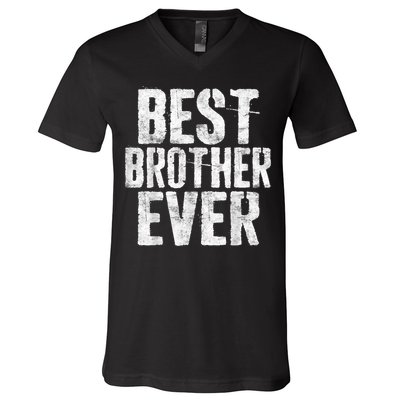 Best Brother Ever Father's Day V-Neck T-Shirt