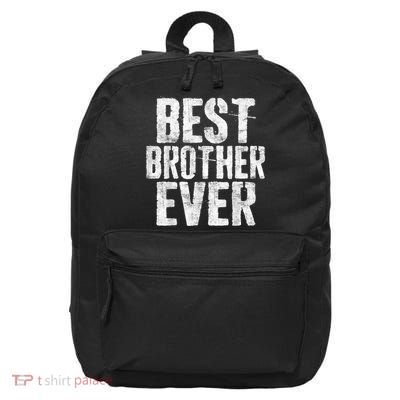 Best Brother Ever Father's Day 16 in Basic Backpack