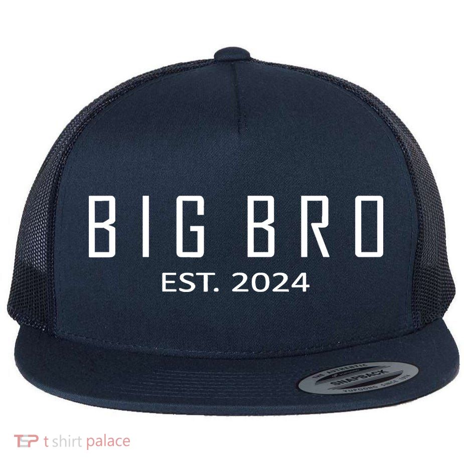 Big Bro Est 2024 Funny First Time Brother Promoted Flatbill Hat