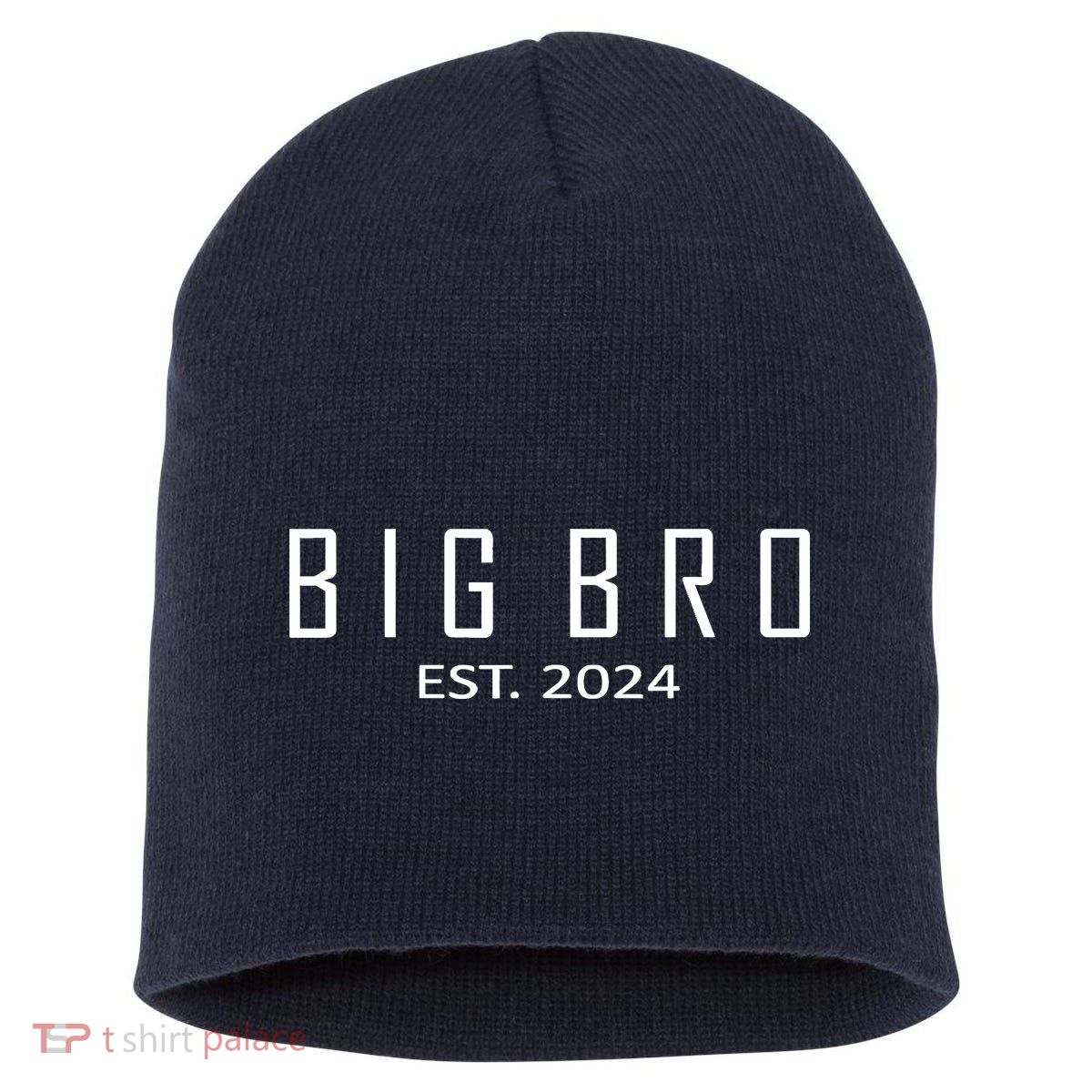 Big Bro Est 2024 Funny First Time Brother Promoted Short Acrylic Beanie