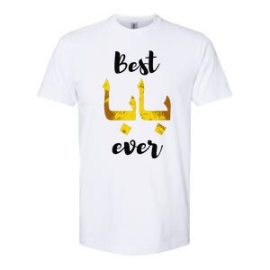 Best Baba Every Arabic Calligraphy FatherS Day Muslim Daddy Softstyle CVC T-Shirt