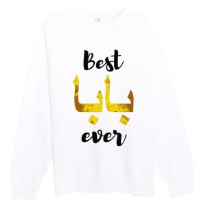 Best Baba Every Arabic Calligraphy FatherS Day Muslim Daddy Premium Crewneck Sweatshirt