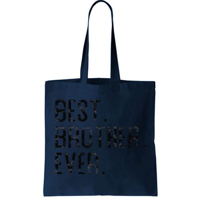 Best Brother Ever Father’s Day Gift For Brother Tote Bag