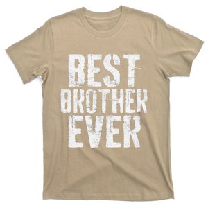 Best Brother Ever Father's Day T-Shirt