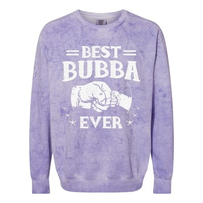 Best Bubba Ever National Bubba Day Brother Lovers Funny Colorblast Crewneck Sweatshirt