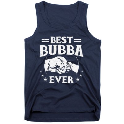 Best Bubba Ever National Bubba Day Brother Lovers Funny Tank Top