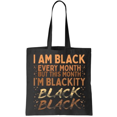 Blackity Black Every Month Black History BHM BLM African Bag