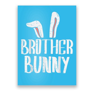 Brother Bunny Ears Cute Easter Family Matching Big Brother Poster