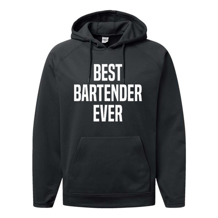 Best Bartender Ever Performance Fleece Hoodie